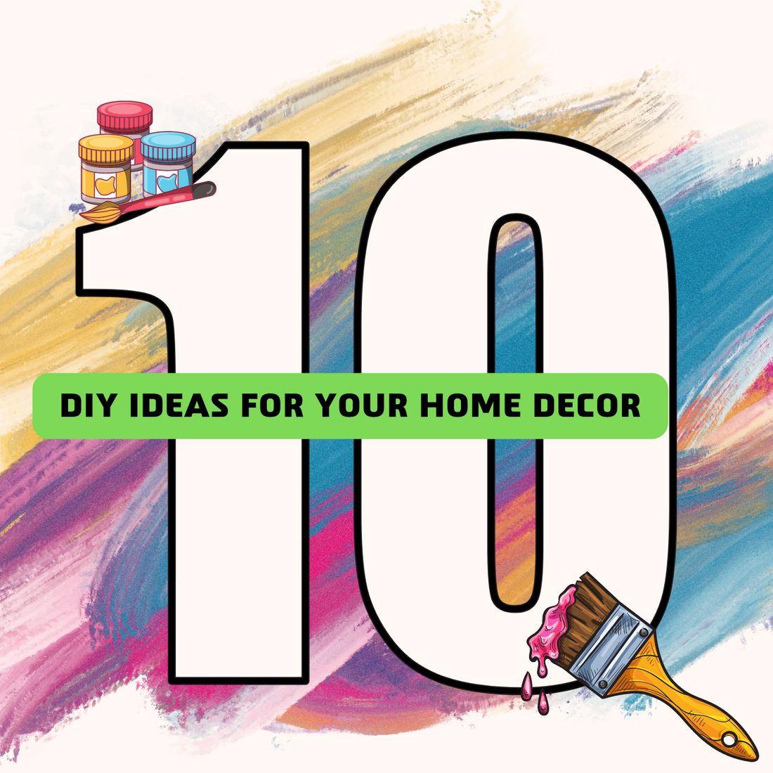 10 Creative DIY Painting Ideas for Your Home Décor